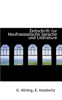 Zeitschrift Fur Neufranzosische Sprache Und Literature