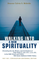 Walking into a New Spirituality