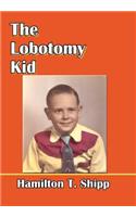 The Lobotomy Kid