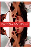 Playing Karma