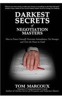 Darkest Secrets of Negotiation Masters