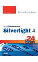 Sams Teach Yourself Silverlight 4 in 24 Hours