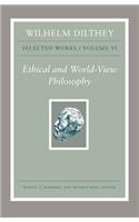 Wilhelm Dilthey: Selected Works, Volume VI