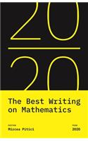 The Best Writing on Mathematics 2020