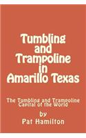 Tumbling and Trampoline in Amarillo Texas