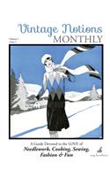 Vintage Notions Monthly - Issue 1