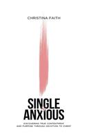 Single and Anxious