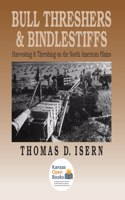 Bull Threshers and Bindlestiffs