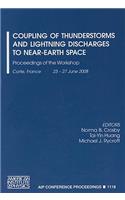 Coupling of Thunderstorms and Lightning Discharges to Near-Earth Space