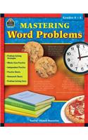 Mastering Word Problems Grades 4-6