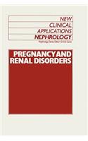 Pregnancy and Renal Disorders