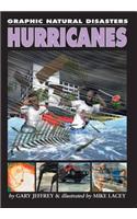 Hurricanes: (Graphic Natural Disasters)