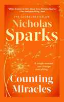 Counting Miracles: the brand-new heart-breaking yet uplifting novel from the author of global bestseller, THE NOTEBOOK