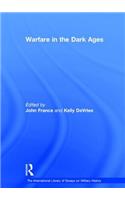 Warfare in the Dark Ages
