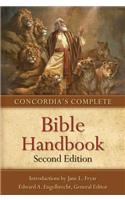 Concordia's Complete Bible Handbook