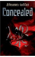 The Messengers: Concealed