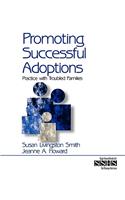 Promoting Successful Adoptions