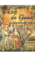 Vasco de Gama: Quest for the Spice Trade(In the Footsteps of Explorers)