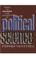 Guide to Methods for Students of Political Science