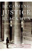 Becoming Justice Blackmun