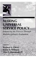 Making Universal Service Policy