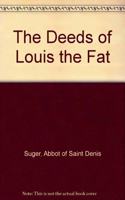 The Deeds of Louis the Fat