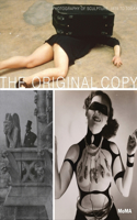 Original Copy: Photography of Sculpture, 1839 to Today