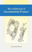 Architecture of Grasshopper Pueblo