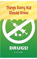 Things Every Kid Should Know