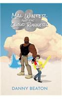 Mal Winter and the Cloud Runners