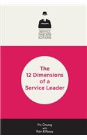 12 Dimensions of a Service Leader