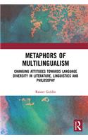 Metaphors of Multilingualism