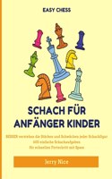 Schach für Anfänger Kinder: BESSER verstehen jeder Schachfigur 600 einfache Schachaufgaben