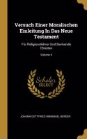 Versuch Einer Moralischen Einleitung In Das Neue Testament