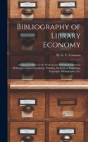 Bibliography of Library Economy