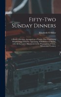 Fifty-two Sunday Dinners