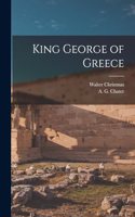 King George of Greece