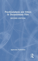 Psychoanalysis and Ethics in Documentary Film