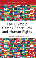 The Olympic Games, Sports Law and Human Rights