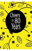 Cheers to 80 years