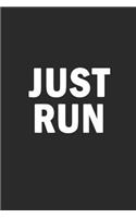 Just Run