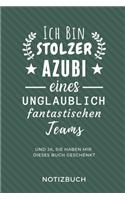 Ich Bin Ein Stolzer Azubi Eines Unglaublich Fantastischen Teams Notizbuch