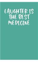 Laughter Is the Best Medicine