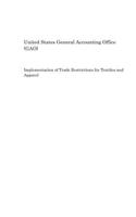 Implementation of Trade Restrictions for Textiles and Apparel