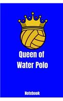 Queen of Water Polo Notebook