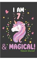 I Am 7 & Magical Unicorn Journal