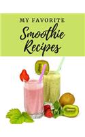 My Favorite Smoothie Recipes