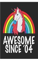 Awesome Since 2004: Funny Birthday Notebook / Journal (6 X 9)