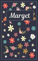 Marget: Lined Writing Notebook with Personalized Name 120 Pages 6x9 Flowers