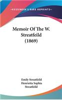 Memoir Of The W. Streatfeild (1869)